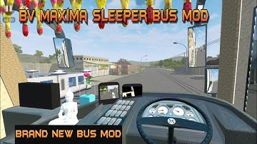 brand new bv maxima sleeper bus mod for bussid | bus simulator indonesia |