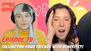 A Guide to... Friends with Benefits | F**ks Given Podcast | Come Curious #ad