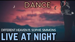 Different Heaven - LIVE AT NIGHT ft. Sophie Simmons