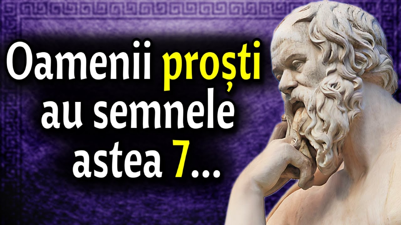 7 Semne că persoana de lângă tine e PREA PROASTĂ pentru lumea asta | Legile de Viață ale lui SOCRATE