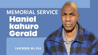 HANIEL KAHURO GERALD – MEMORIAL SERVICE
