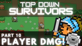 Top Down Survivors Part 10 - Player Damage
