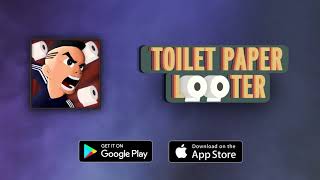 Toilet Paper Looter! (Android/iOS game) - Available now screenshot 2