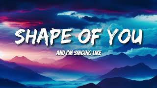 Ed Sheeran - Shape of You (Letras/Lyrics)