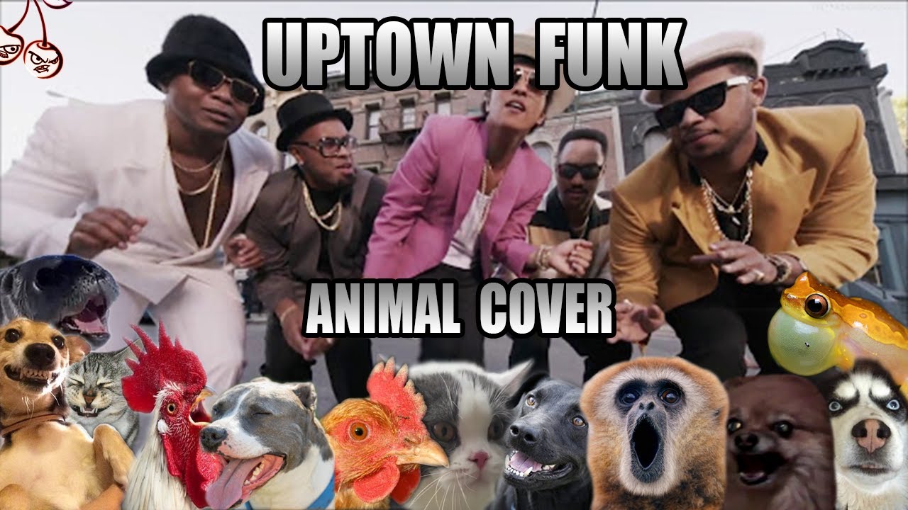 Mark Ronson ft. Bruno Mars - Uptown Funk (Animal Cover)