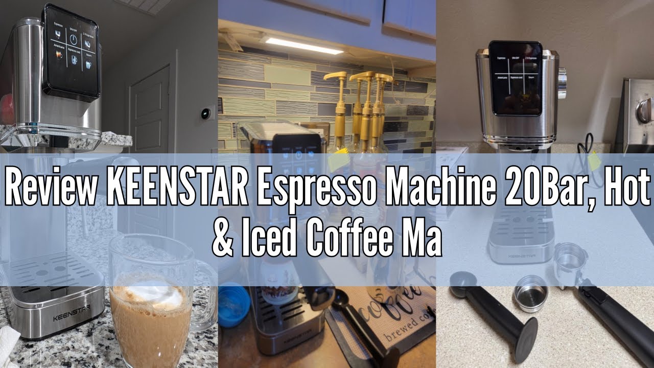 Review KEENSTAR Espresso Machine 20Bar, Hot & Iced Coffee Machine with Rapid Cold Brew, Espresso Mak