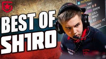 sh1ro – The Russian Hero | #3 Best Player! (PGL, IEM, DreamHack, ESL, Twitch)