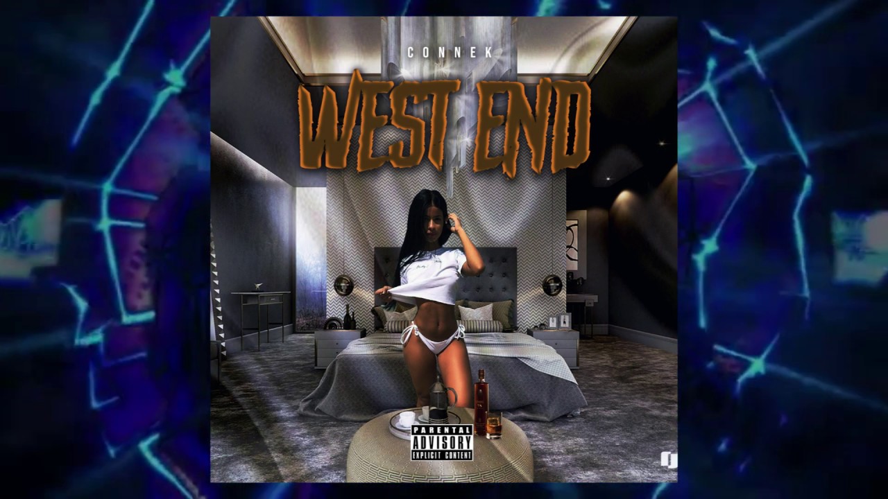Watch Connek - West End ( Official Audio Visuals) on YouTube Watch Connek - West End ( Official Audio Visuals) on YouTube