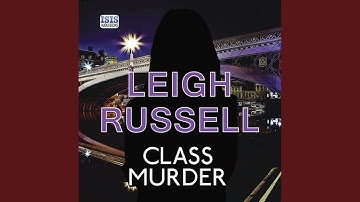 Chapter 19.5 & Chapter 20.1 - Class Murder