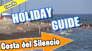 Costa del Silencio Tenerife holiday guide and tips