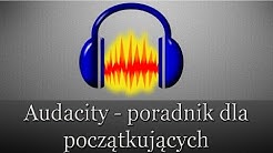 Audacity - Poradnik - Podstawowa obrÃ³bka dÅºwiÄ™ku - odszumianie, kompresja, normalizacja - Durasi: 8.31. 