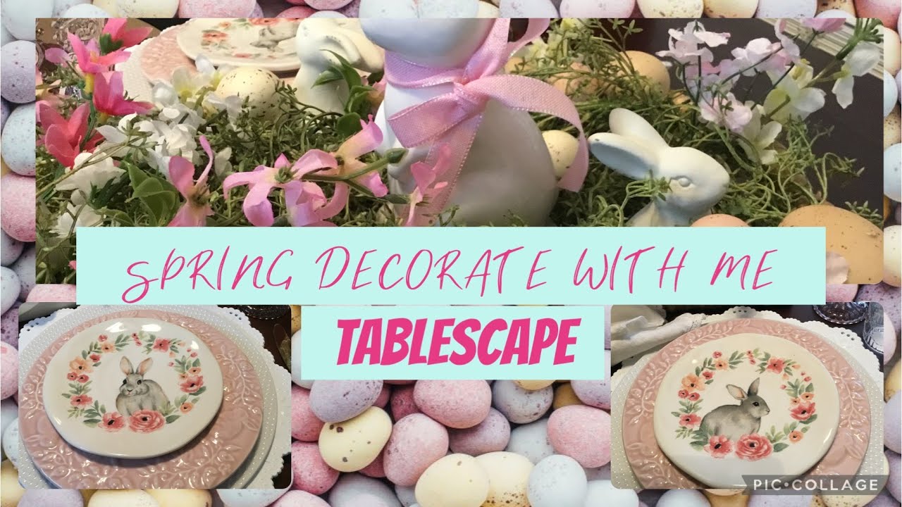 *NEW* SPRING TABLE SCAPE /DECORATE WITH ME/ SPRING DIYS/EASTER