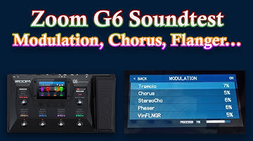 Zoom G6 Soundtest Modulation : Chorus, Flanger, detune...