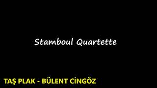 Stamboul Quartette - Bir Gün Olacak - 1926