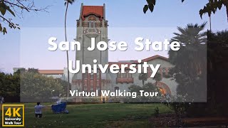San José State University  Virtual Walking Tour [4k 60fps]
