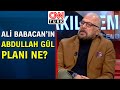 Mete Yarar: "Ali Babacan'ın açıklamaların siyasi bedeli olacaktır" - Akıl Çemberi