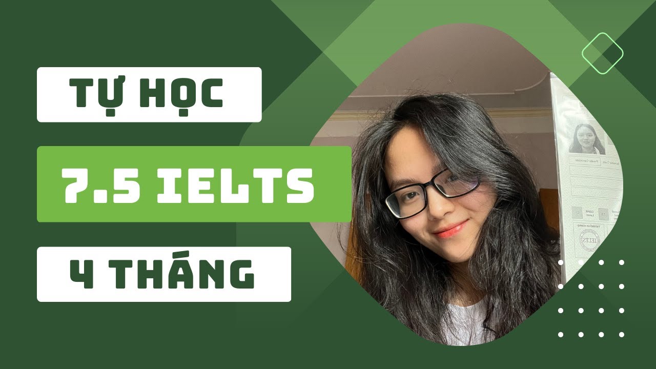 Cách mình Tự học 7.5 IELTS với 9.0 Reading trong vòng 3,5 tháng như thế nào?