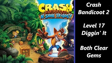 Crash Bandicoot 2 | Level 17 | Diggin