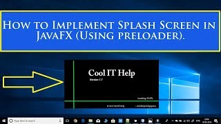 How to Create Splash Screen in JavaFX Tutorial Part -1