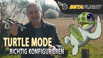 Turtle Mode in Betaflight richtig konfiguriert und einfach erklärt 🤓