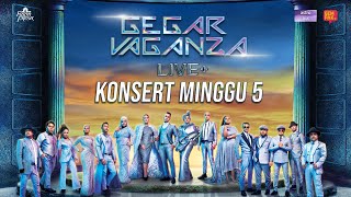 [LIVE] GEGAR VAGANZA 2022 LIVE   | MINGGU 5