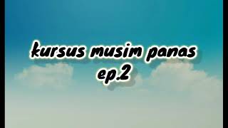 kursus tadika ep.2