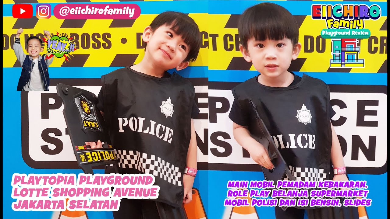Playtopia Lotte Avenue - Main Mobil Polisi Pemadam, Isi Bensin, Slides Playground Jakarta Selatan