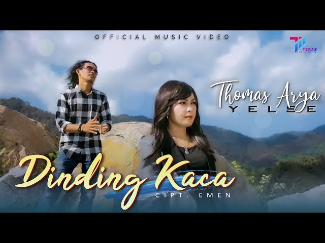 Thomas Arya feat Yelse - DINDING KACA [ Official Music Video ] class=
