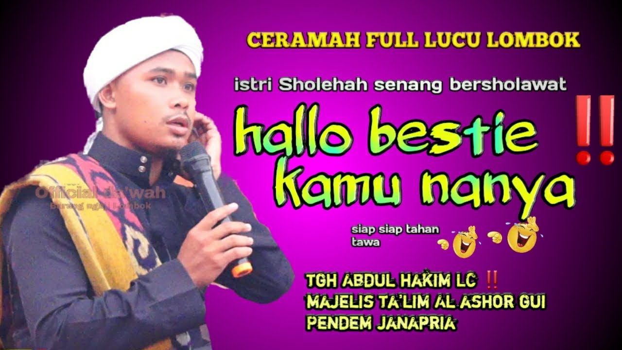 Ceramah full lucu Lombok ‼️ istri Sholeha  senang bersholwt‼️ TGH Abdul hakim LC@ceramahlombok