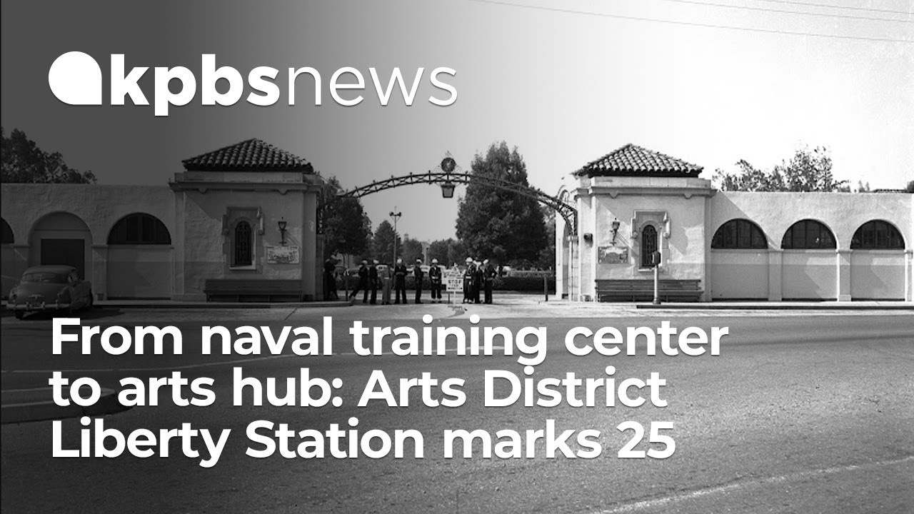 От военно-морского учебного центра до центра искусств: Arts District Liberty Station отмечает 25-...