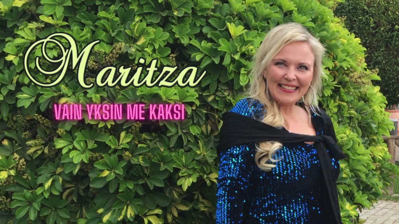 Maritza - Vain yksin me kaksi