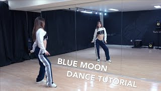 Blue Moon - Hyolyn & Changmo/Hyojin Choi Choreography DANCE TUTORIAL【AKFDanceStudio】