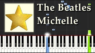 The Beatles - Michelle - Piano Tutorial Easy Synthesia - How To Play chords