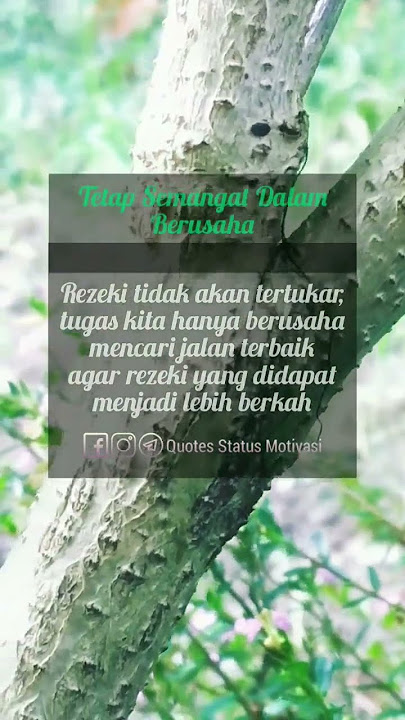 Motivasi Kehidupan | Tetap Semangat Mencari Rezeki Yang Berkah