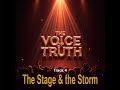 TRACK 4 of The Voice of Truth - The Stage and the Storm