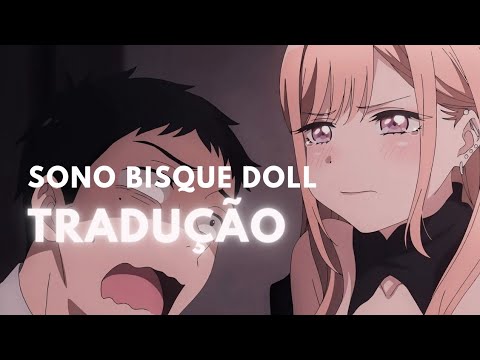 Sono Bisque Doll season 1 ED. Full  Tradução em Português PT-BR Música:  Koi No Yukue 