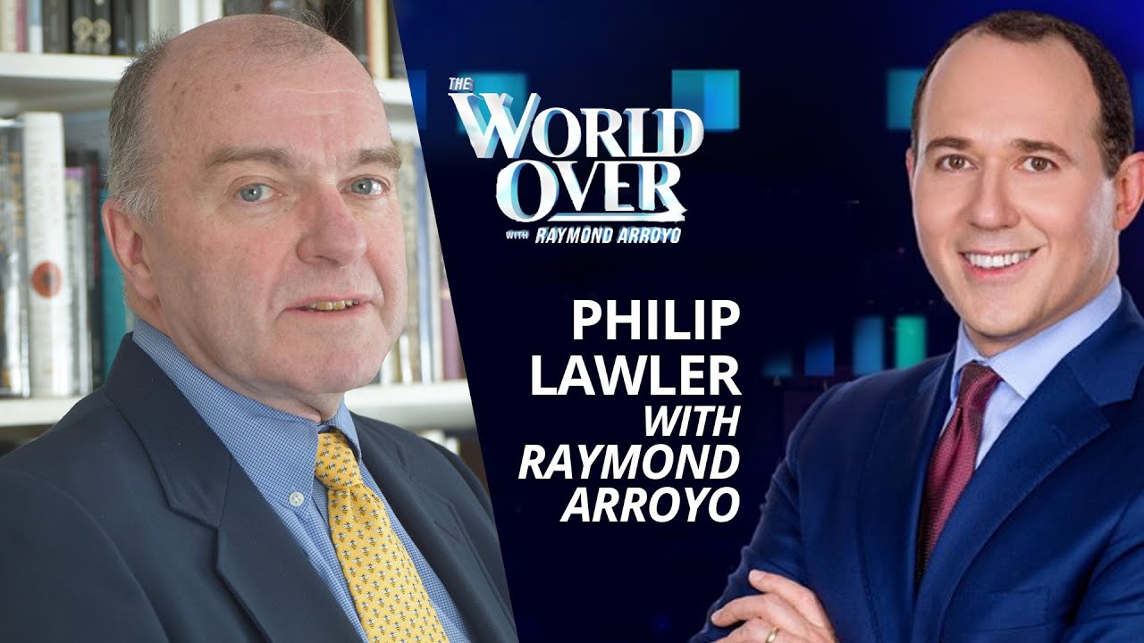 The World Over September 7, 2023 | THE SYNOD & CHINA: Philip Lawler with Raymond Arroyo