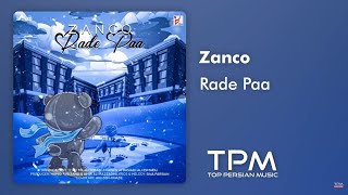 Zanco - Rade Paa - آهنگ رد پا از زانکو