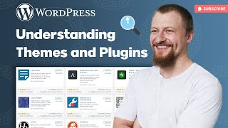 WordPress Themes and Plugins Explained