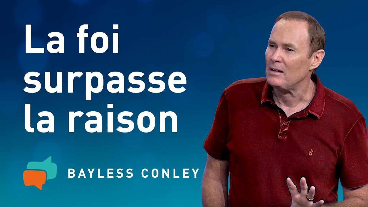 Vous fiez-vous à Dieu ou à votre sagesse ? (2) – Bayless Conley