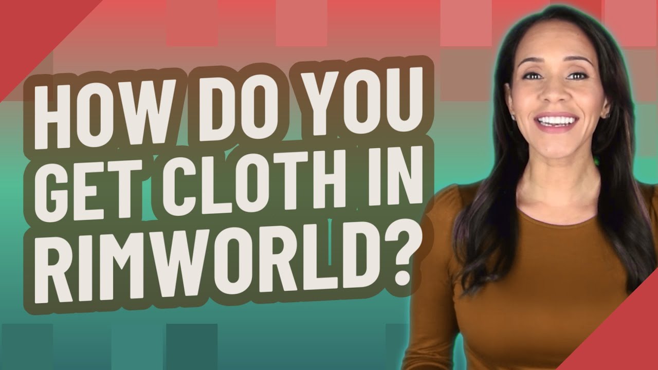 rimworld cloth