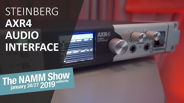 Steinberg AXR4 Thunderbolt Audio Interface @ NAMM 2019