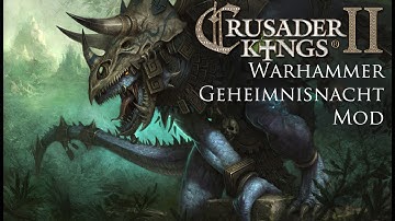 CK2 - Warhammer Geheimnisnacht - Lizardmen - Episode 01