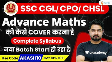 SSC CGL/CHSL/CPO | Advance Maths | Use Code"AKASH10" & Get 10% Off