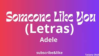 Adele - Someone Like You (translado al espanol)