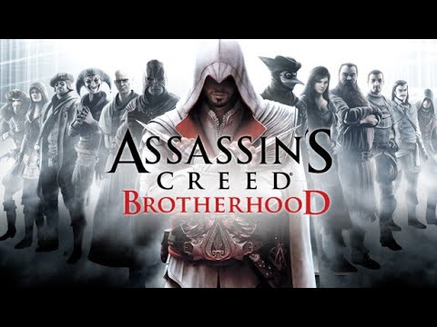 Assassin’s Creed: Brotherhood  Прохождение игры на русском языке часть 1