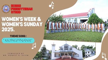 KA JINGPYNJANAI | THEME SONG 2025 | JINGIASENG KYNTHEI - RI BHOI PRESBYTERIAN SYNOD