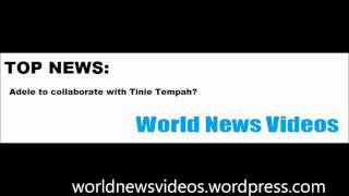 Adele to collaborate with Tinie Tempah