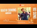 Vaathi Coming 8D song -Master | Thalapathy Vijay | Anirudh  | Tamil song | Must use headphones 🎧 Mp3 Song