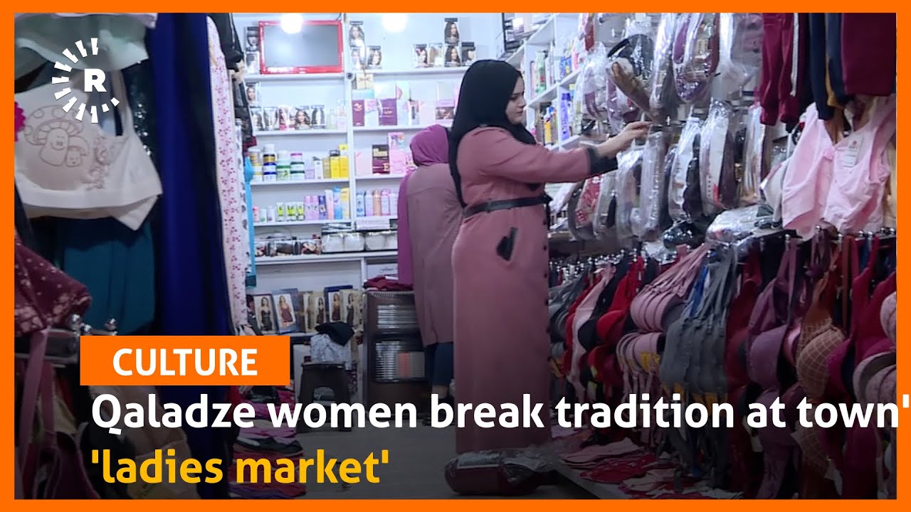 Qaladze women break tradition at town's 'ladies market'